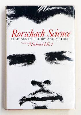 Rorschach Science: Readings in Theory and Method