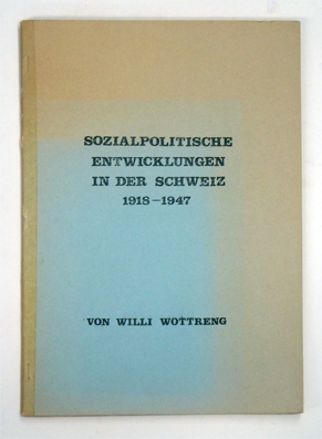 Sozialpolitische Entwicklungen in der Schweiz 1918–1947