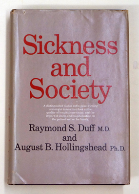 Sickness and Society.