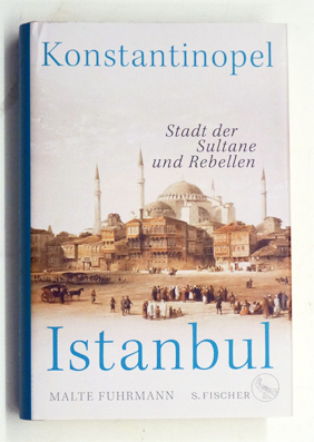 Konstantinopel - Istanbul.