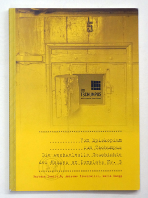 Vom Episkopium zum Tschumpus. Die wechselvolle Geschichte des Hauses am Domplatz Nr. 5