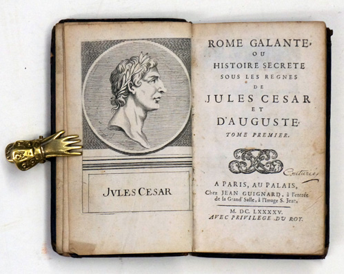 Rome Galante, ou Histoire Secrète sous les Règnes de Jules César et d'Auguste. Bd. I von II