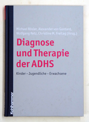 Diagnose und Therapie der ADHS.