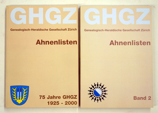 Genealogisch-Heraldische Geselschaft Zürich. Ahnenliste n über 6 Generation von 88 Mitgliedern (Festschrift zum Jubiläum. 75 Jahre GHGZ - 1925–2000)