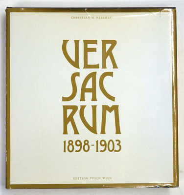 Ver Sacrum 1898-1913.