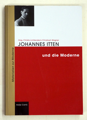 Johannes Itten und die Moderne.