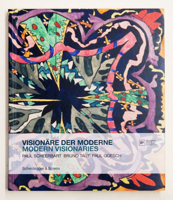 Visionäre der Moderne. Modern visionaries