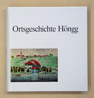 Ortsgeschichte Höngg