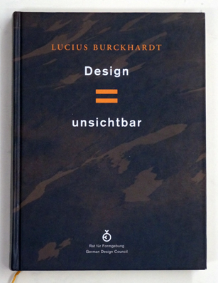 Design ist unsichtbar.