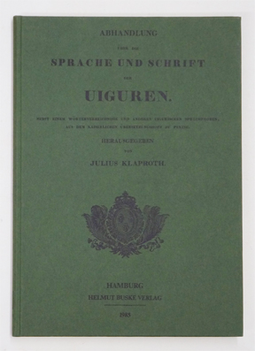 Abhandlung über die Sprache und Schrift der Uiguren.