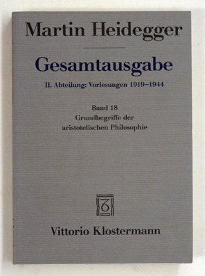 Gesamtausgabe: II. Abteilung: Vorlesungen 1919–1944. Band 18