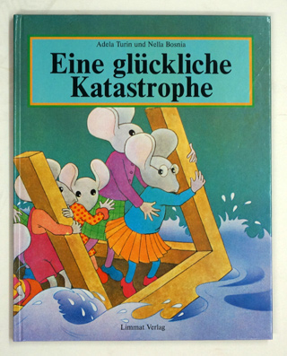 Eine glückliche Katastrophe