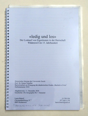 «ledig und los». Der Loskauf von Eigenleuten in der Herrschaft Wädenswil im 15. Jahrhundert.