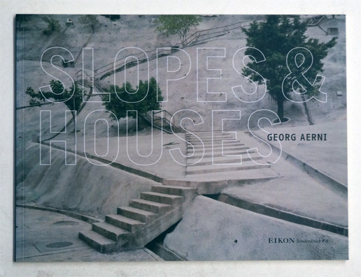 Georg Aerni: Slopes and Houses