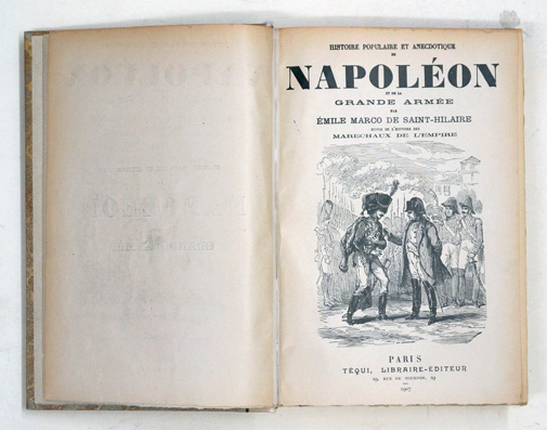 Histoire populaire et anecdotique de Napoleon et de la Grande Armee.