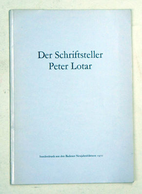 Der Schriftsteller Peter Lotar