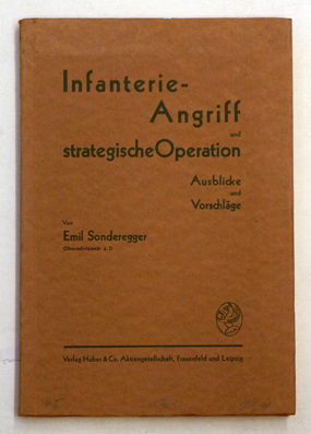 Infanterieangriff und strategische Operation.