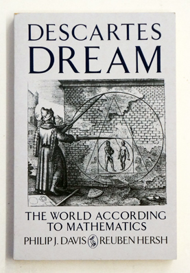 Descartes' Dream: The World According to Mathematics