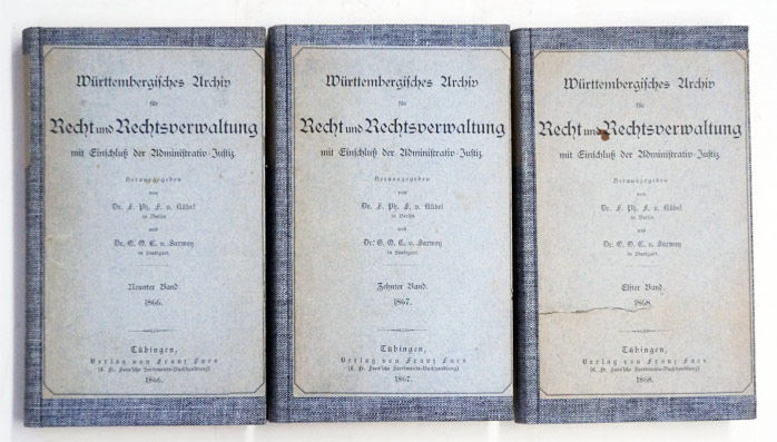 Württembergisches Archiv für Recht und Rechtsverwaltung mit Einschluß der Administrativ-Justiz. 1866–1868 (3 Bde.)