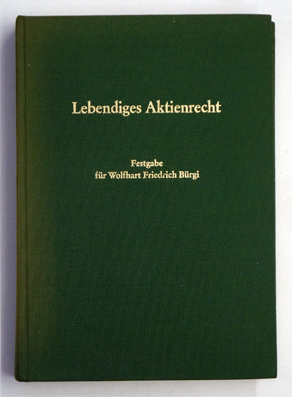 Lebendiges Aktienrecht.