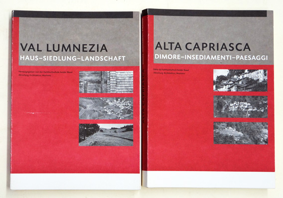 Alta capriasca: dimore - insediamenti - paesaggi; Val Lumnezia - Haus - Siedlung - Landschaft (2 Bde., compl.)