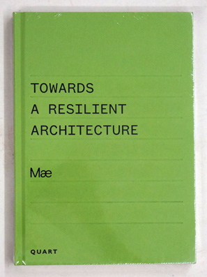 Towards a Resilient Architecture - Mae