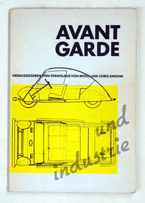 Avant Garde und Industrie