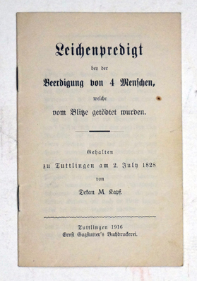 Leichenpredigt bey der Beerdigung von 4 Menschen welche vom Blitze getödtet wurden.