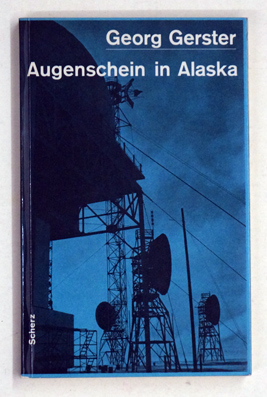 Augenschein in Alaska.