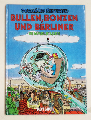 Bullen, Bonzen und Berliner - Wimmelbilder