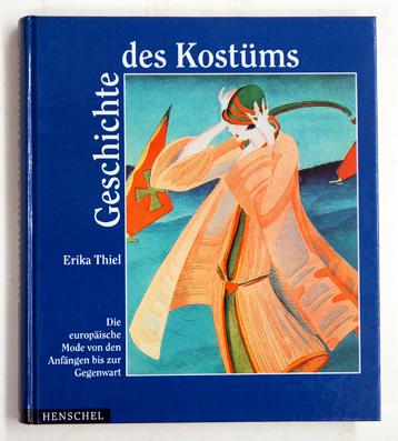 Geschichte des Kostüms.