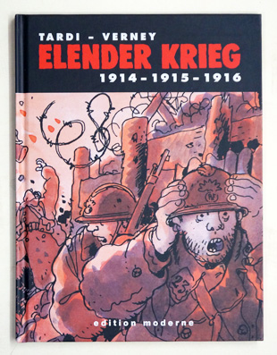 Elender Krieg Bd. 1: 1914–1915–1916