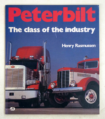 Peterbilt the Class of the Industry