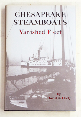 Chesapeake Steamboats: Vanished Fleet