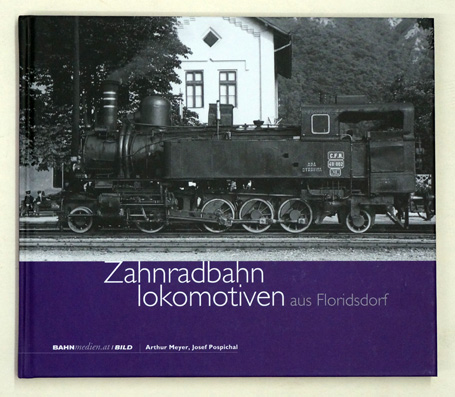 Zahnradbahn lokomotiven aus Floridsdorf