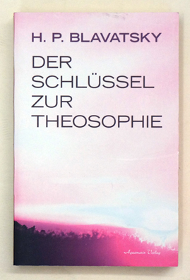 Der Schlüssel zur Theosophie