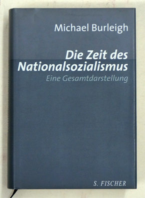 Die Zeit des Nationalsozialismus.