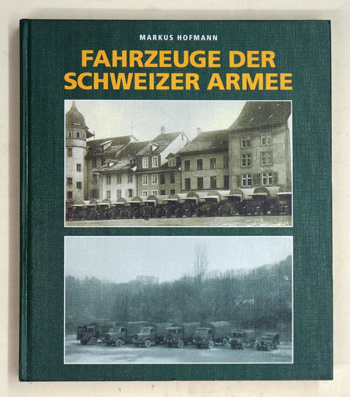 Fahrzeuge der Schweizer Armee