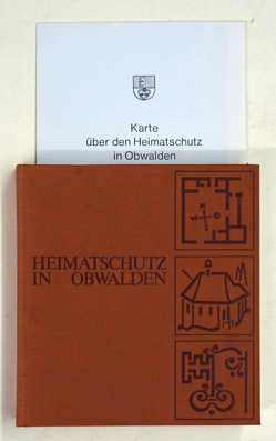 Heimatschutz in Obwalden.