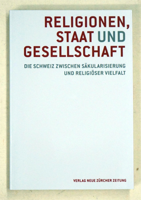 Religionen, Staat und Gesellschaft.