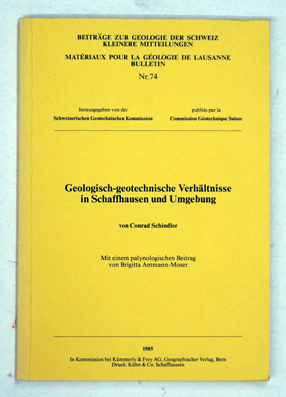 Geologisch-geotechnische Verhältnisse in Schaffhausen und Umgebung.