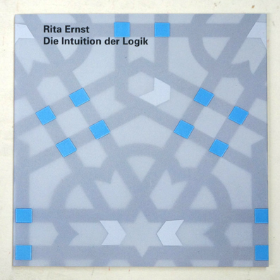 Rita Ernst - Die Intuition der Logik