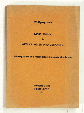 Neue Musik in Afrika, Asien und Ozeanien.