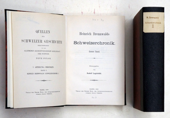 Heinrich Brennwalds Schweizerchronik. Bd. I u. II (2. Bde.)