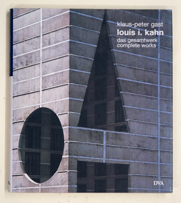 Louis I. Kahn: Das Gesamtwerk - complete works.