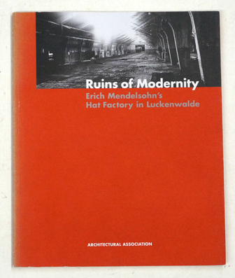 Ruins of Modernity.