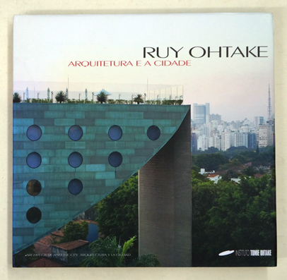 Ruy Ohtake Arquitetura E A Cidade