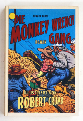 Die Monkey Wrench Gang.