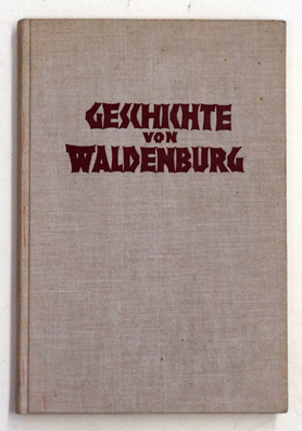 Geschichte von Waldenburg.