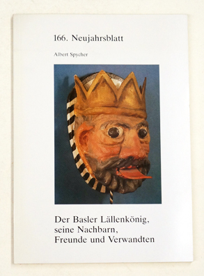 Der Basler Lällenkönig, seine Nachbarn, Freunde und Verwandten.